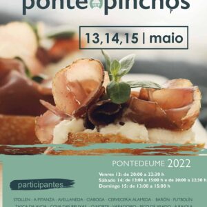 Pontedeume acolle os días 13, 14 e 15 de maio o seu concurso “PONTED’PINCHOS 2022”
