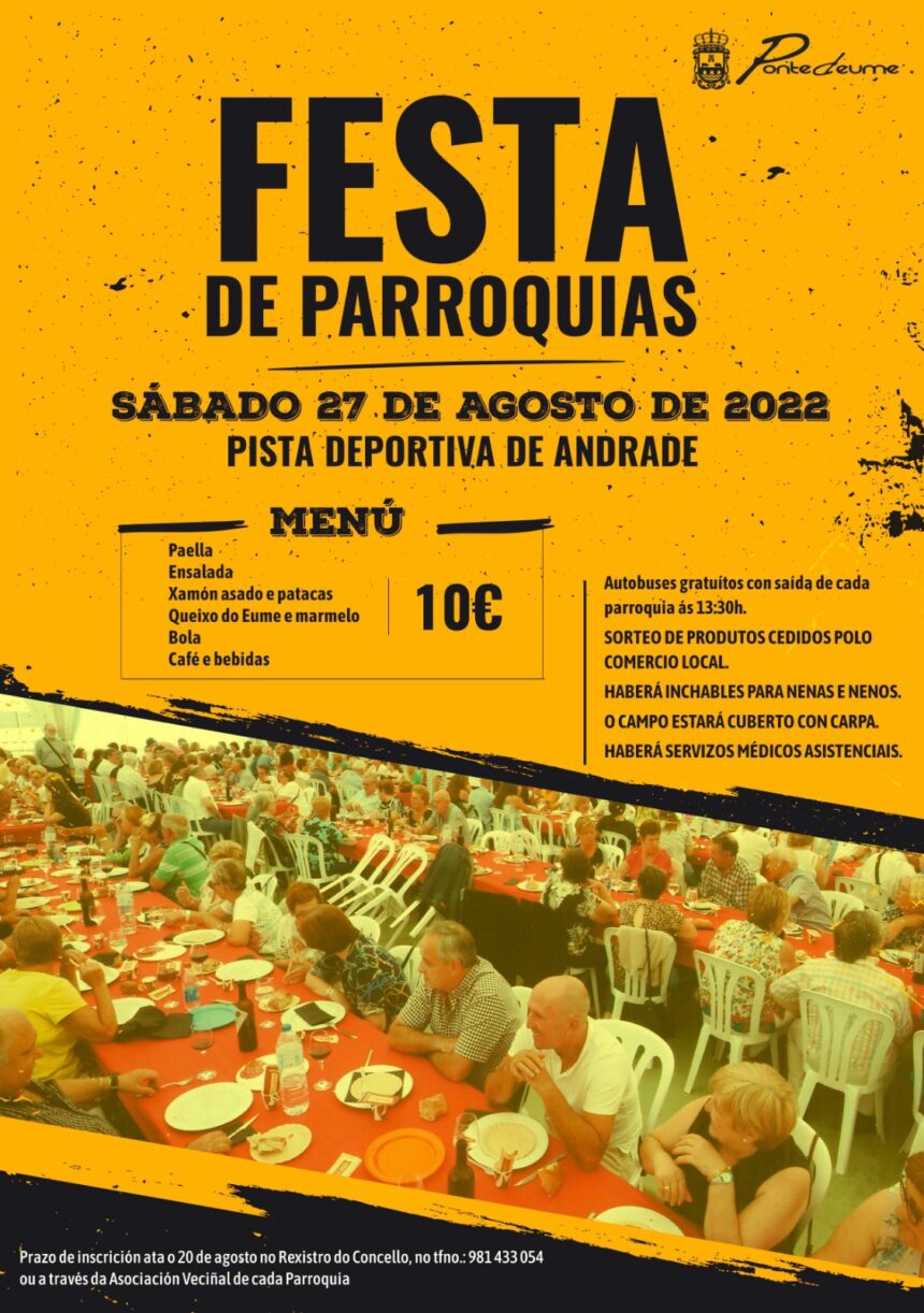 O Concello de Pontedeume celebra de novo este ano a festa das parroquias o día 27 de agosto na pista deportiva de Andrade.