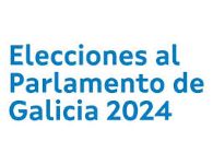 ELECCIÓNS AO PARLAMENTO DE GALICIA DE 18 DE FEBREIRO DE 2024