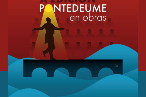 X edición del Ciclo de teatro » Pontedeume en Obras»