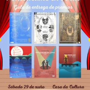 GALA DEL TEATRO . 10 AÑOS DE » PONTEDEUME EN OBRAS»