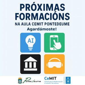 Próximas formaciones en el Aula CeMIT de Pontedeume