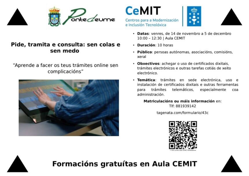 Pide, tramita e consulta: sen colas e sen medo