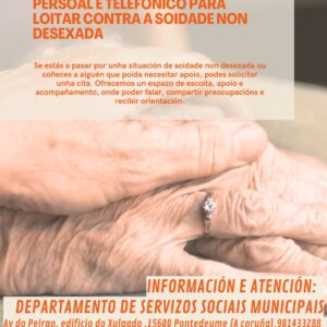 Servizo de acompañamento persoal e telefónico para loitar contra a soidade non desexada