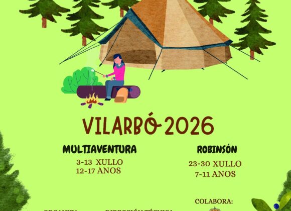 XXXVIII Acampadas Intermunicipais Vilarbó 2026