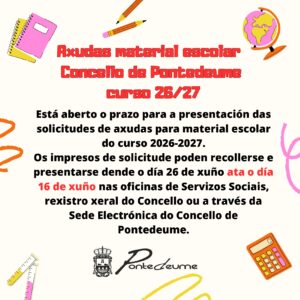 Bases reguladoras de concesión de axudas ás familias para a adquisición de material escolar. Curso escolar 2026-27. Segundo ciclo Educación Infantial, Primaria e ESO.