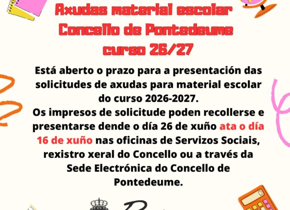 Bases reguladoras de concesión de axudas ás familias para a adquisición de material escolar. Curso escolar 2026-27. Segundo ciclo Educación Infantial, Primaria e ESO.